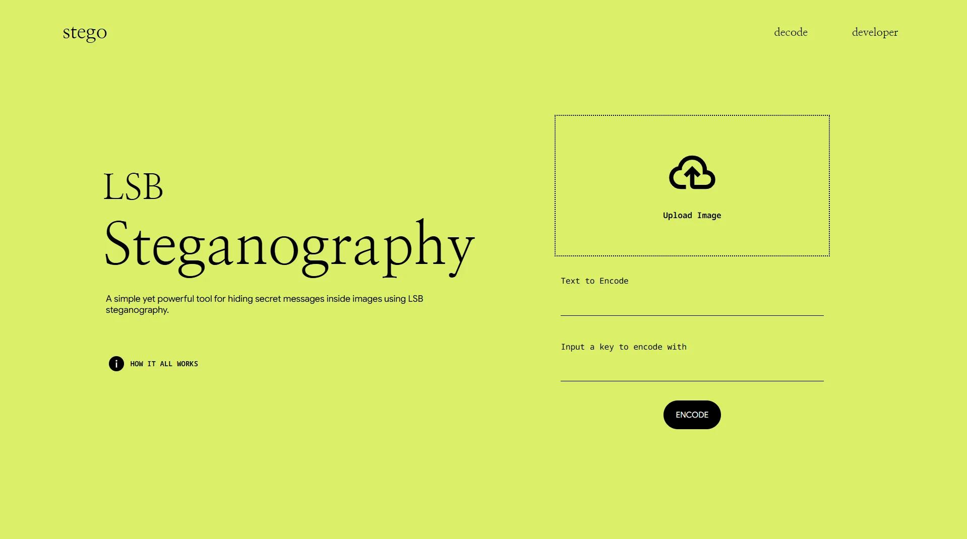 An Image Steganography tool to hide and extract messages from images.